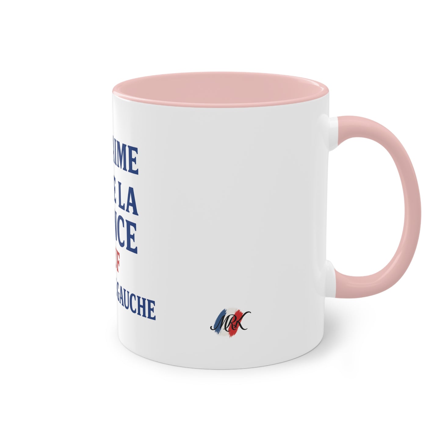 Mug - J'aime toute la France sauf -