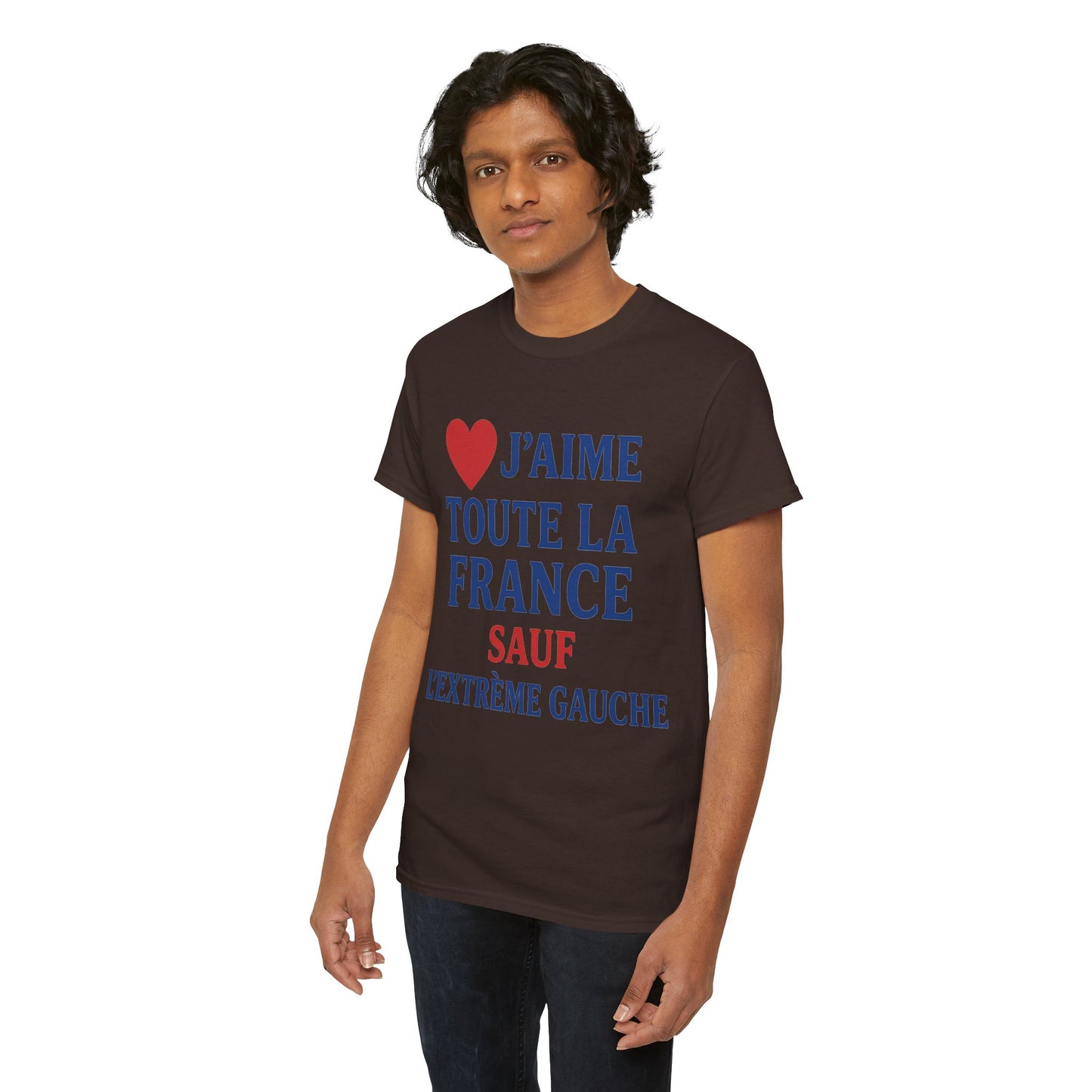 J’aime Toute La France Sauf L’Extrême Gauche- Tee shirt