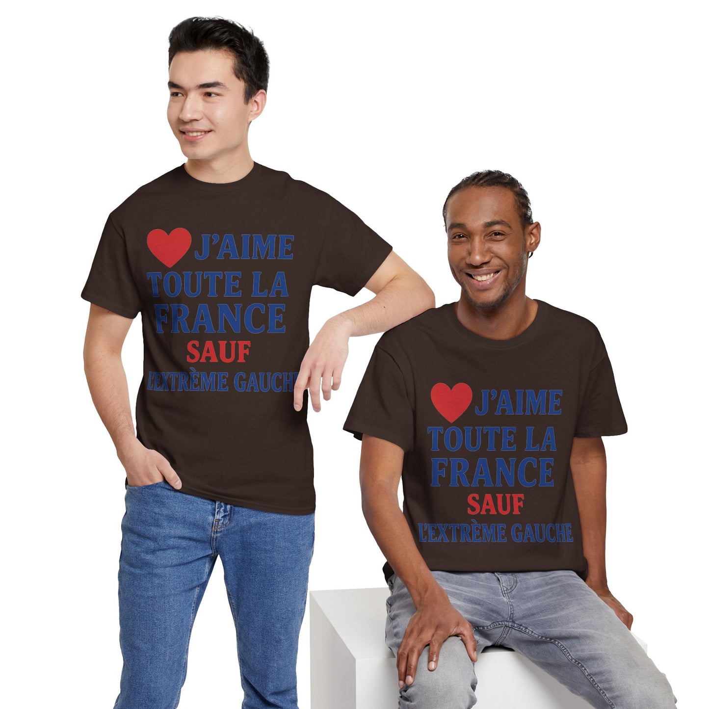 J’aime Toute La France Sauf L’Extrême Gauche- Tee shirt