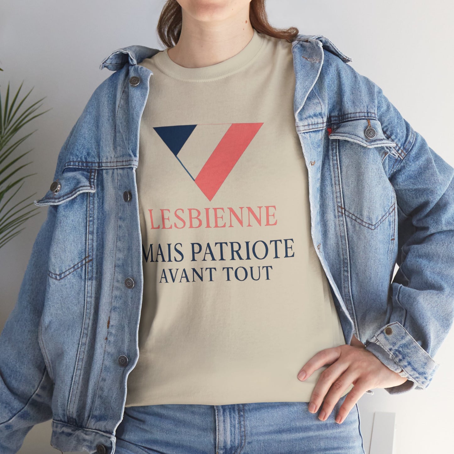 Lesbienne Mais Patriote Avant Tout - T-Shirt