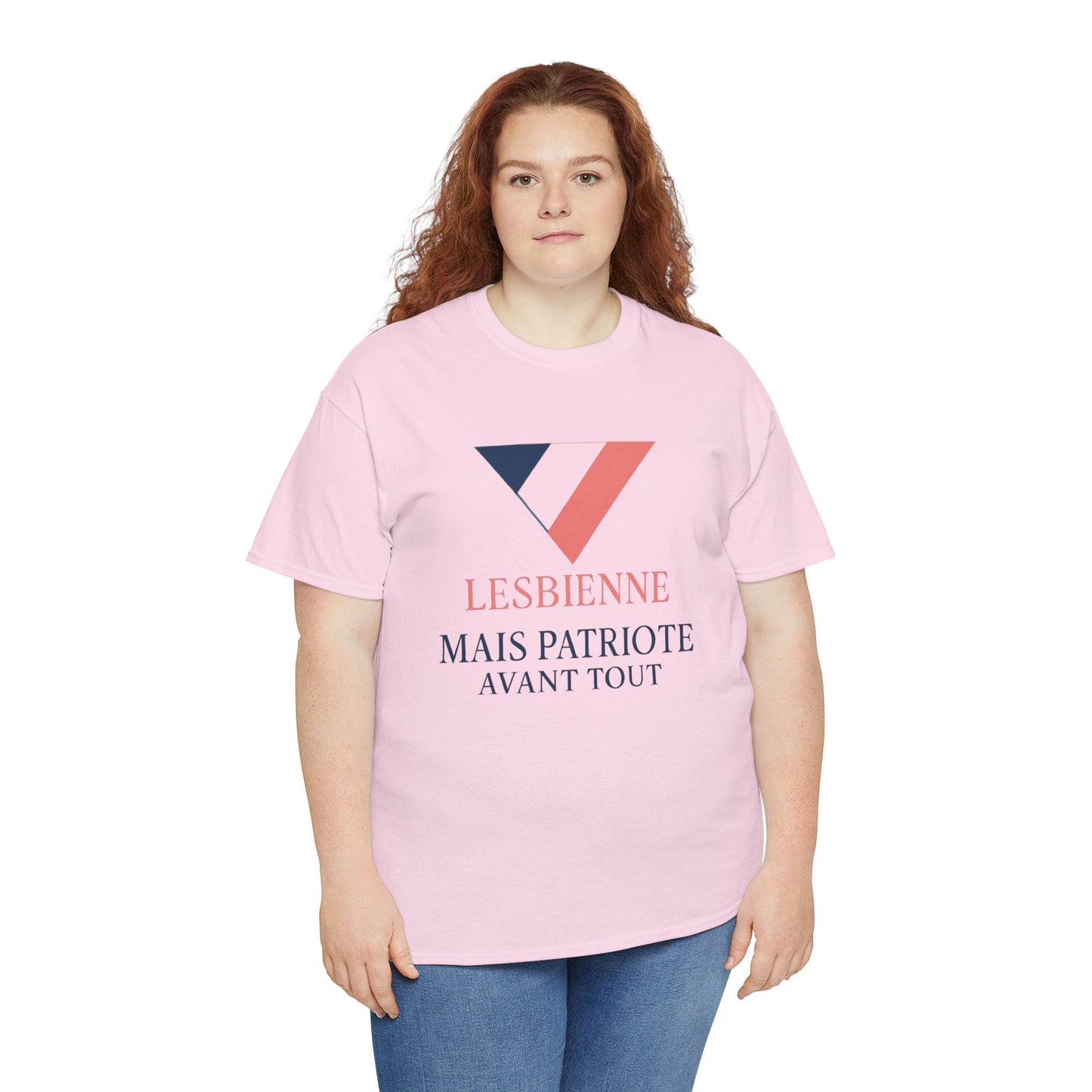 Lesbienne Mais Patriote Avant Tout - T-Shirt