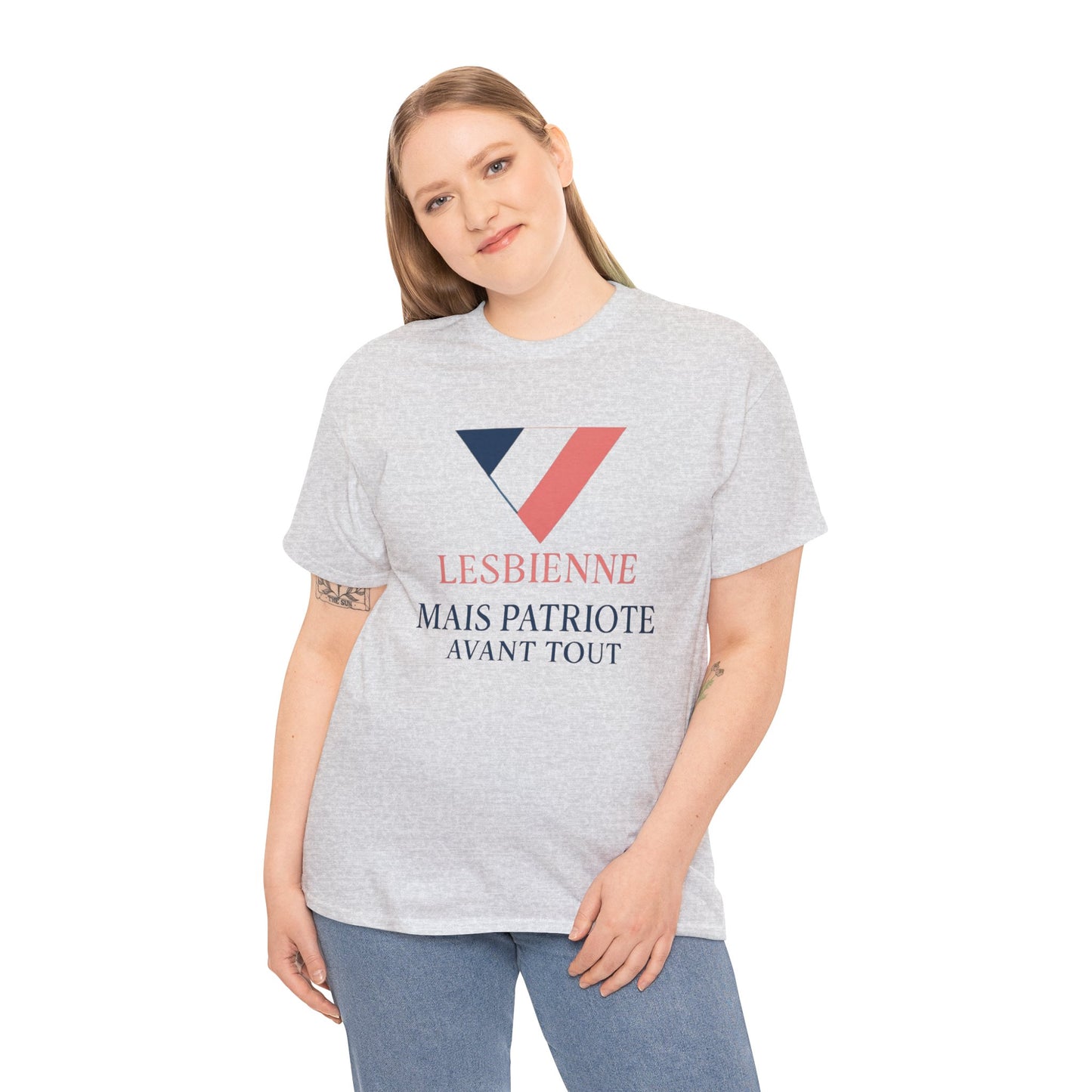 Lesbienne Mais Patriote Avant Tout - T-Shirt