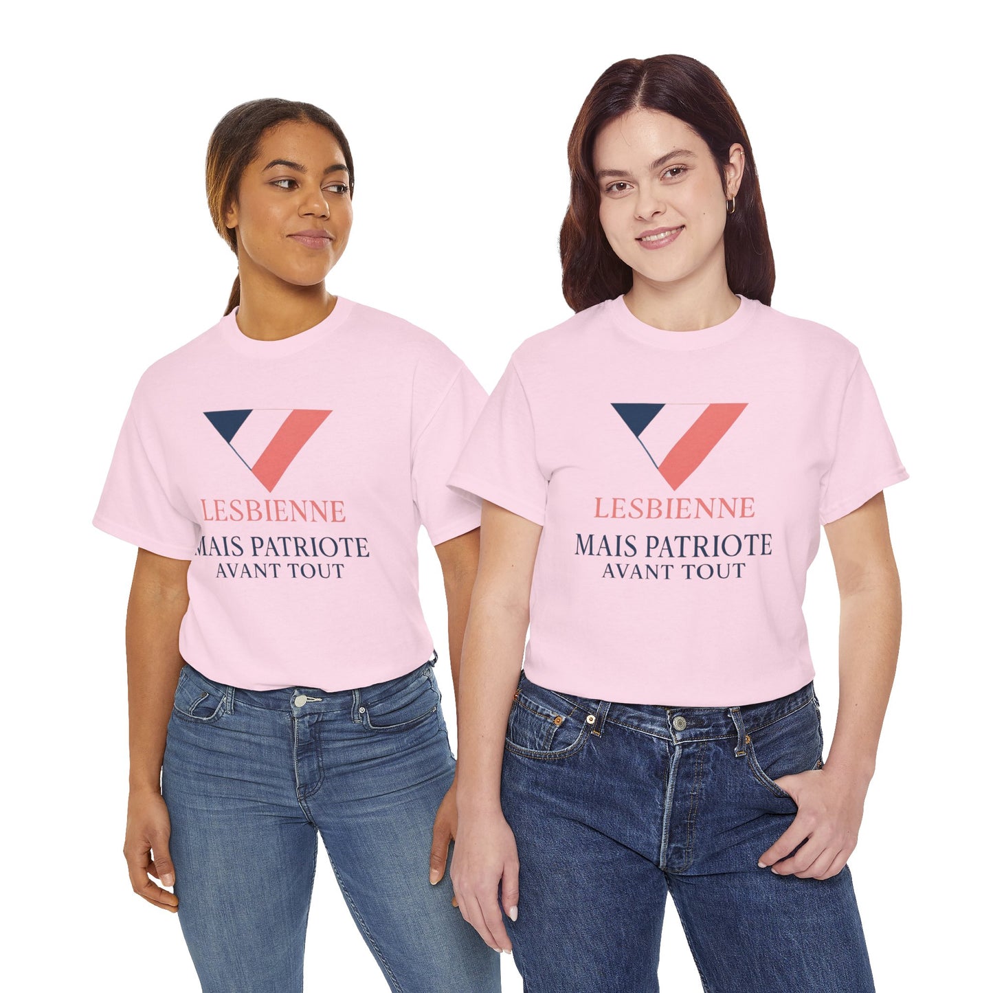 Lesbienne Mais Patriote Avant Tout - T-Shirt