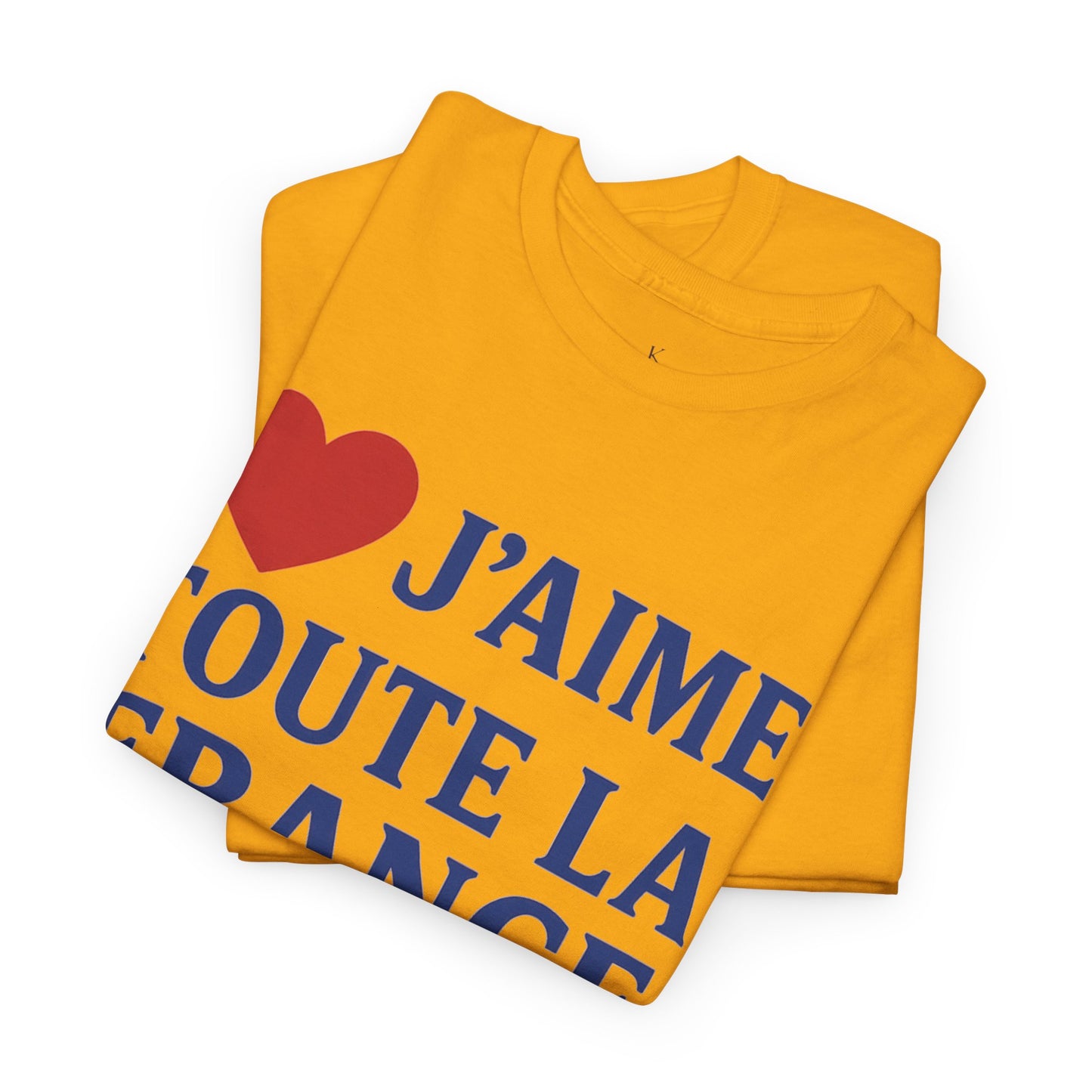 J’aime Toute La France Sauf L’Extrême Gauche- Tee shirt