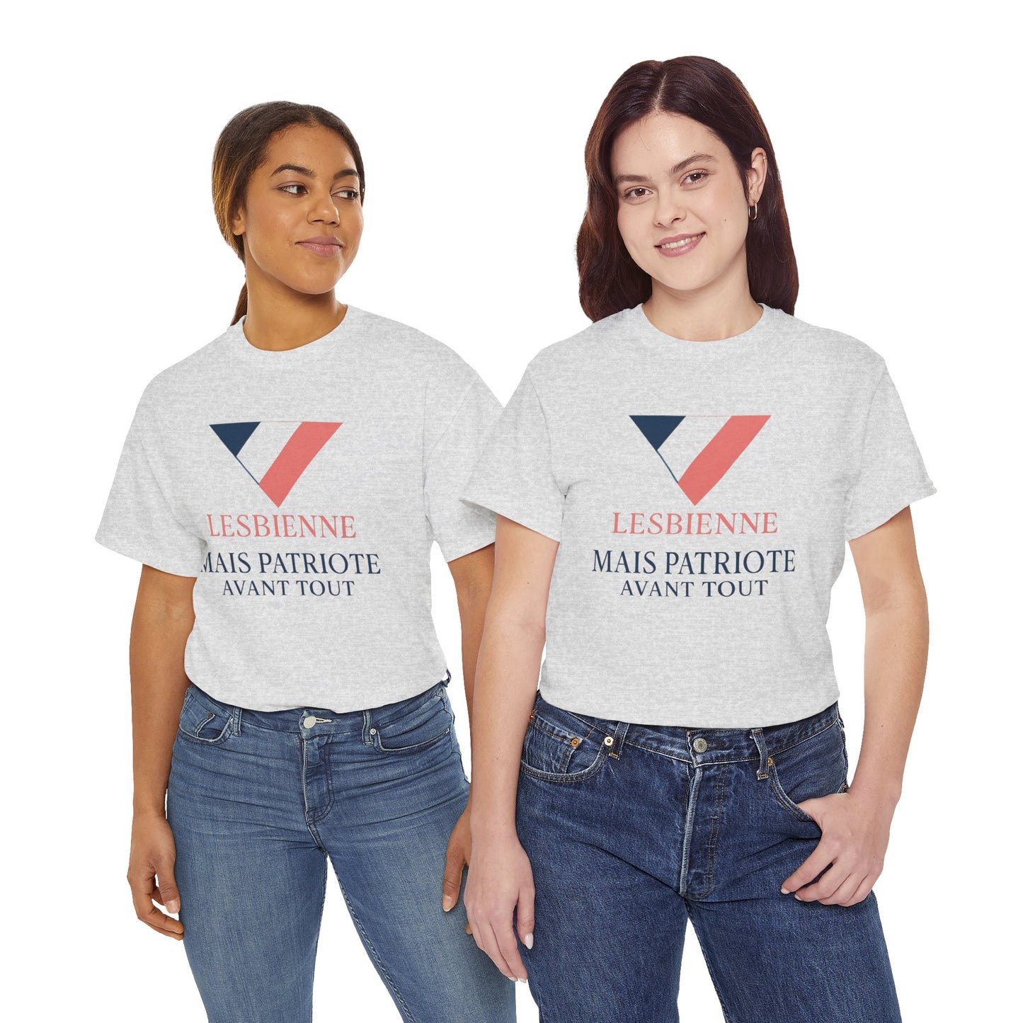 Lesbienne Mais Patriote Avant Tout - T-Shirt