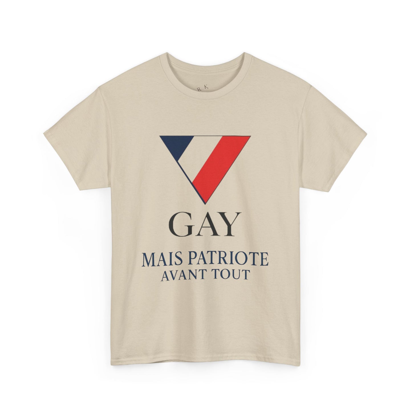 GAY MAIS PATRIOTE AVANT TOUT - Tee-shirt