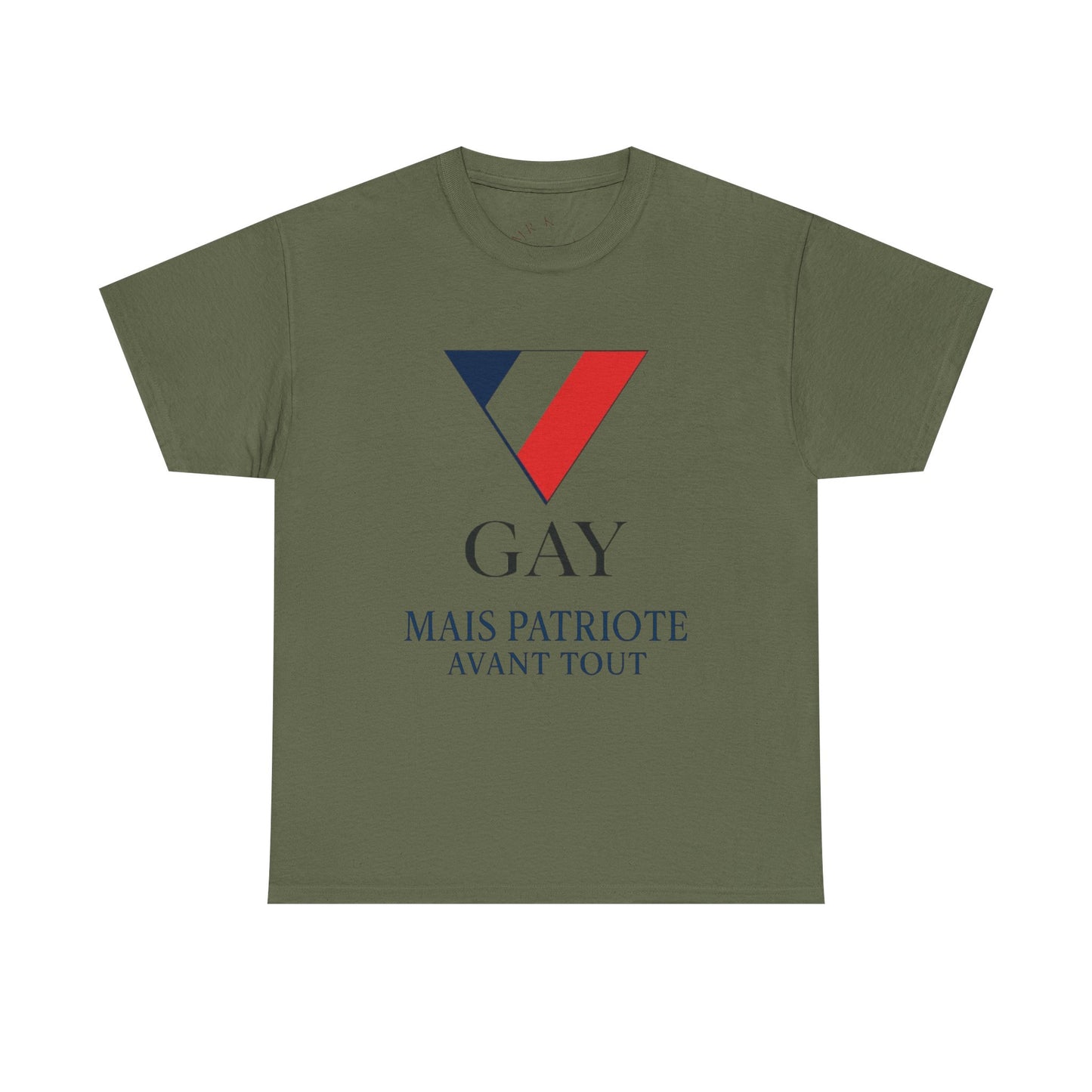 GAY MAIS PATRIOTE AVANT TOUT - Tee-shirt
